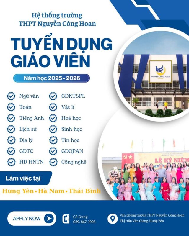 THÔNG BÁO TUYỂN DỤNG GIÁO VIÊN HỆ THỐNG TRƯỜNG THPT NGUYỄN CÔNG HOAN